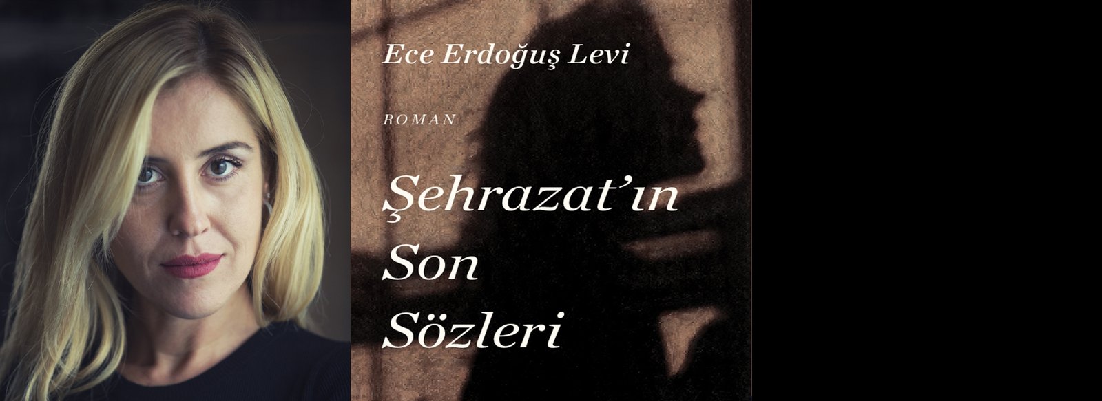 Şehrazat’ın Son Sözleri – Roman – Ece Erdoğmuş Levi