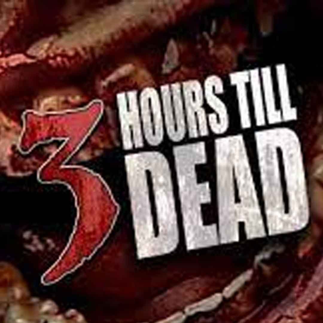 3 Hours Till Dead (2016) Ölüme 3 Saat Kala