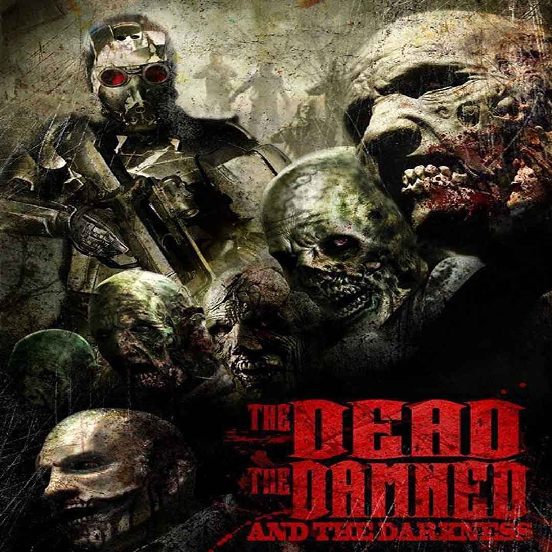 The Dead The Damned And The Darkness (2014) Ölüm Lanet Karanlık