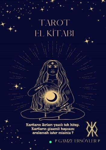 Gamze Ersöyler'den "Tarot El Kitabı": Sembollerle Ruhsal Yolculuk